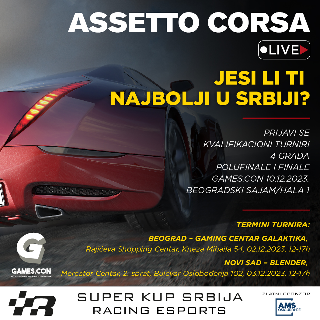 VELIKI RACING ESPORTS SUPER KUP SRBIJE ČIJI JE ZLATNI SPONZOR AMS OSIGRUANJE VELIKI RACING ESPORTS SUPER KUP SRBIJE ČIJI JE ZLATNI SPONZOR AMS OSIGRUANJE
