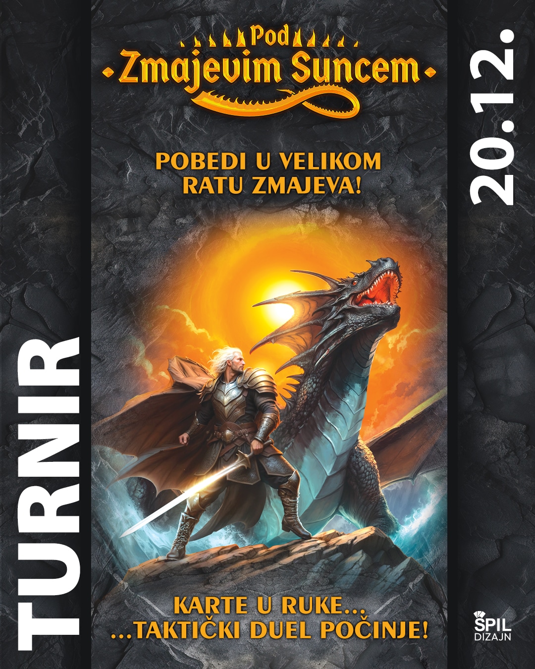 Pod zmajevim suncem turnir